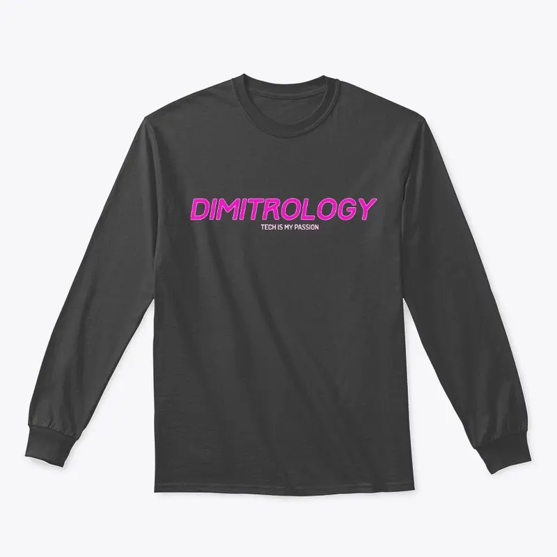 Dimitrology  Tech Is My Passion